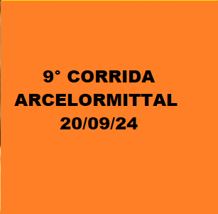 9° CORRIDA E CAMINHADA ARCELORMITTAL